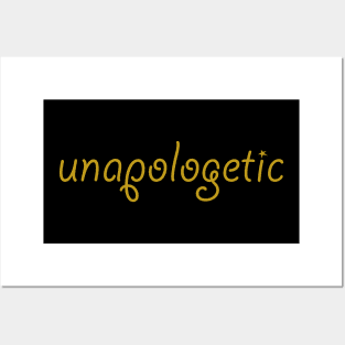 unapologetic Posters and Art